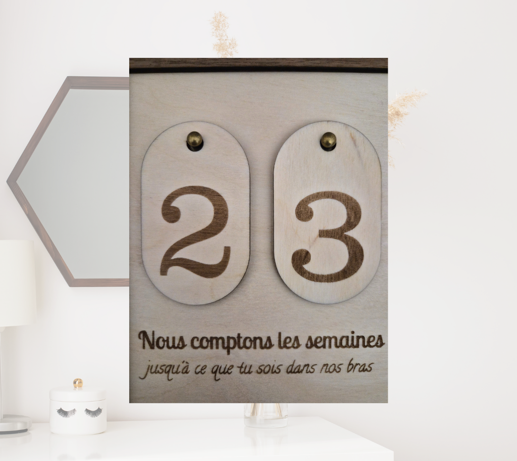 Compteur semaines grossesse "ECLOSIA" - Décoration bois artisanale faite main - Canca Créations